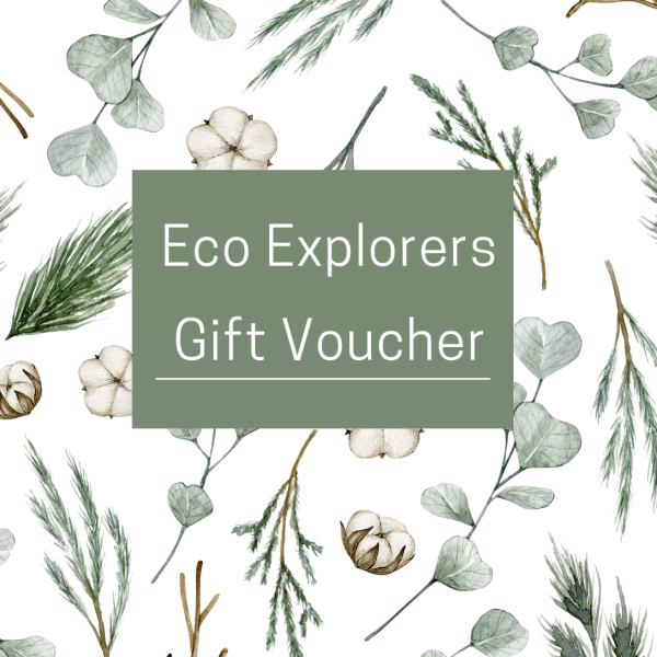 Eco Explorers GIFT VOUCHER