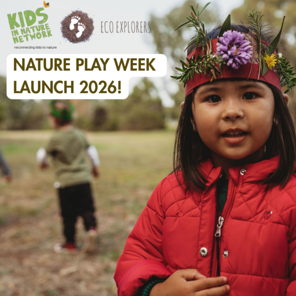 Nature Play Week Launch 2026 + 10 Year Eco Explorers Anniversary Event